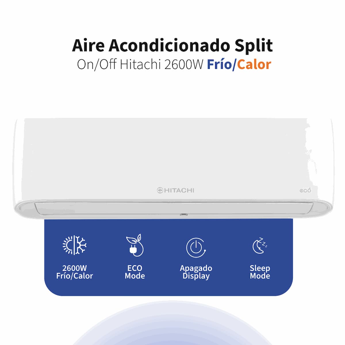 Aire Acondicionado Split Hitachi 2600W Frío/Calor HSP2600FCECO imagen 1